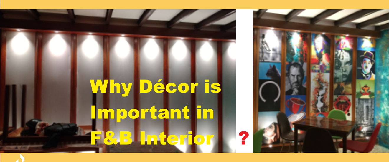 Decor design in F&B interior showcasing restaurant branding, artwork and ambience