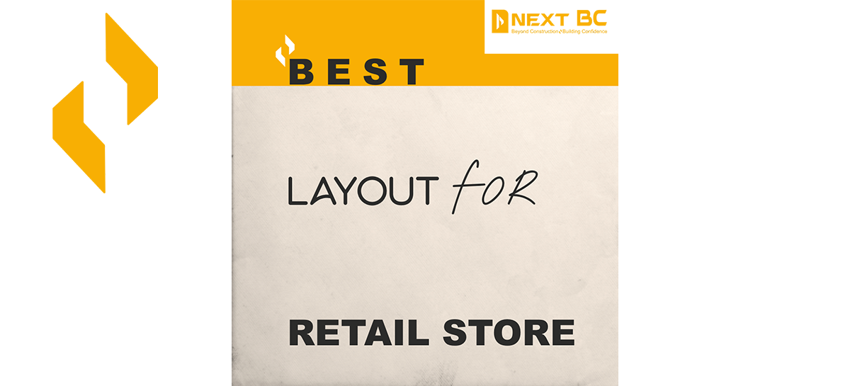 10 Principles for Effective Retail Store Layout next bc